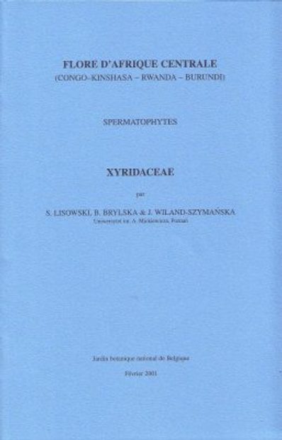 Flore d'Afrique Centrale: Spermatophytes, Xyridaceae