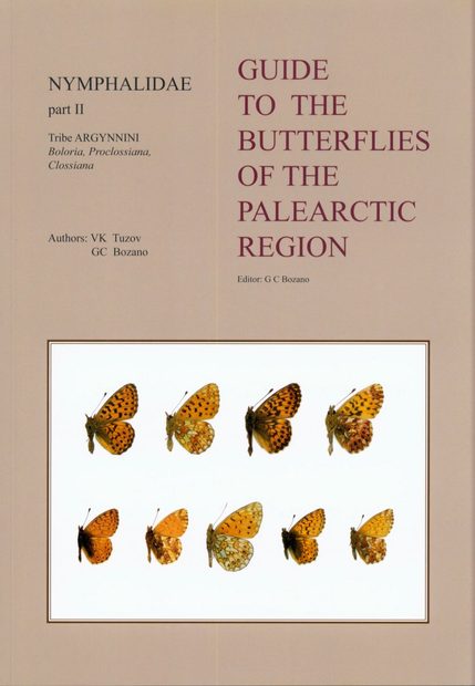 Nymphalidae Part 2 (Guide to the Butterflies of the Palearctic Region)
