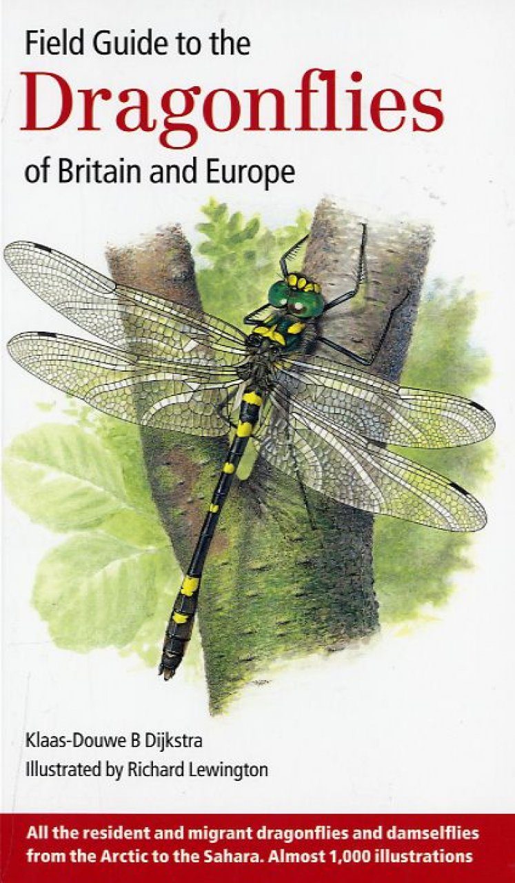 Field Guide To The Dragonflies Of Britain And Europe