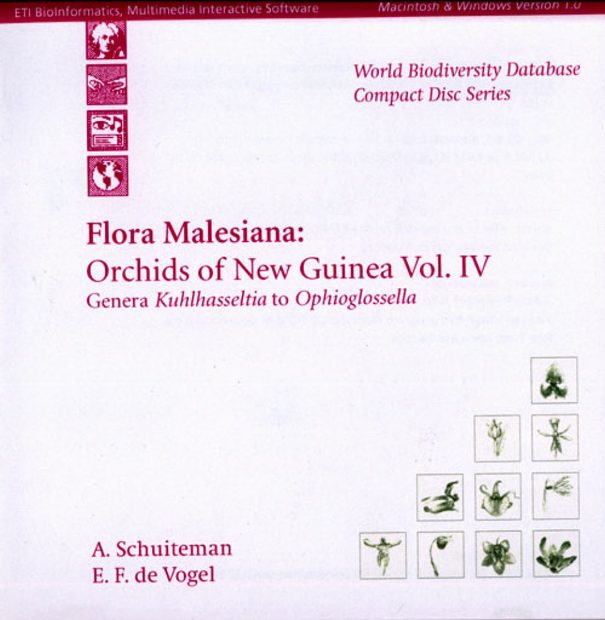 Flora Malesiana: Orchids of New Guinea, Volume 4: Genera Kuhlhasseltia to Ophioglossella (excluding Dendrobiinae s.l.)