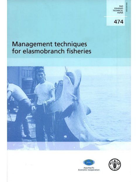Management Techniques for Elasmobranch Fisheries