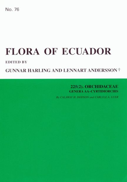 Flora of Ecuador, Volume 76. Orchidaceae, Genera AA - Cyrtidiorchis