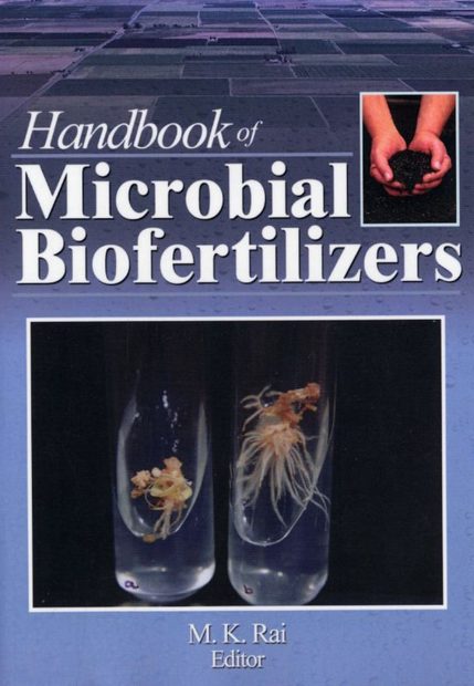 Handbook of Microbial Biofertilizers