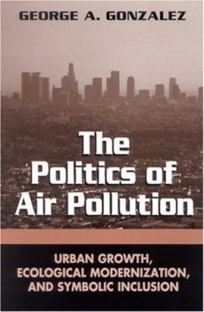 The Politics of Air Pollution