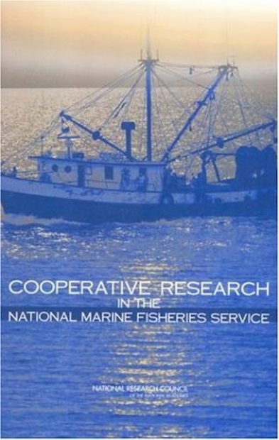 Cooperative Research in the National Marine Fisheries Service