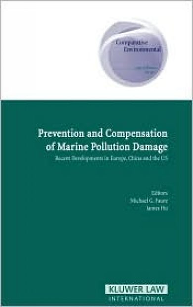 Prevention and Compensation of Marine Pollution