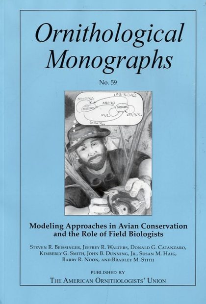 Modeling Approaches in Avian Conservation and the Role of Field Biologists