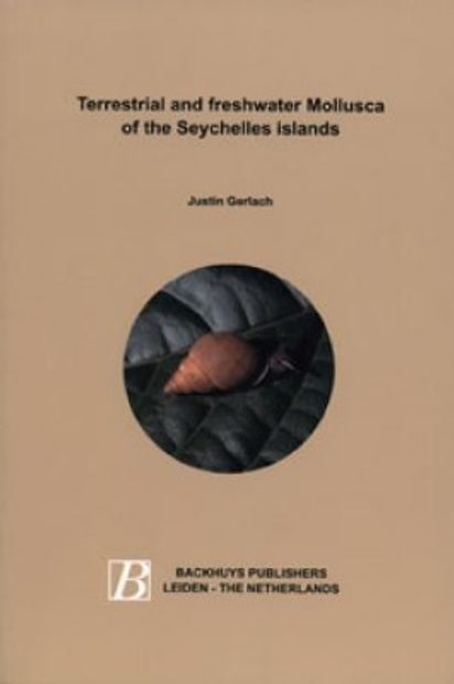 Terrestrial and Freshwater Mollusca of the Seychelles Islands