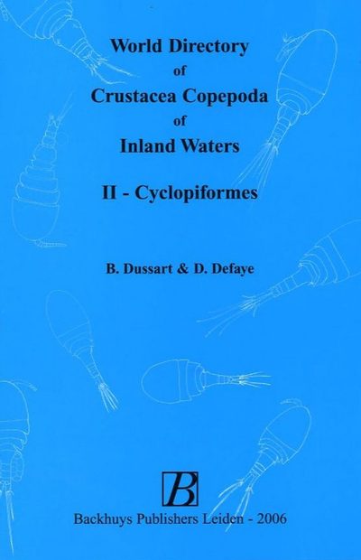 World Directory of Crustacea Copepoda of Inland Waters, Volume 2