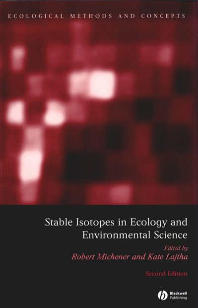 Stable Isotopes in Ecology and Environmental Science