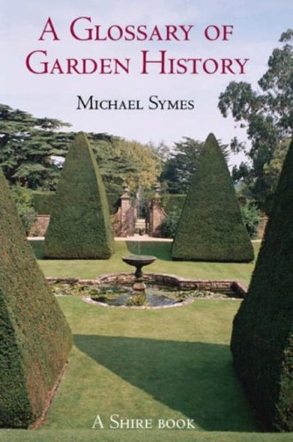 A Glossary of Garden History