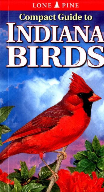 Compact Guide to Indiana Birds