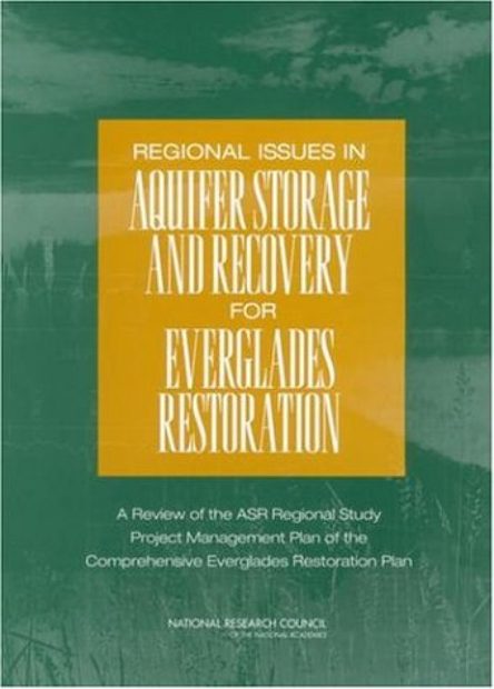 Regional Issues in Aquifer Storage and Recovery for Everglades Restoration