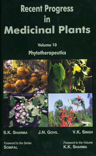 Recent Progress in Medicinal Plants, Volume 10: Phytotherapeutics