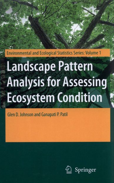 Landscape Pattern Analysis for Assessing Ecosystem Condition