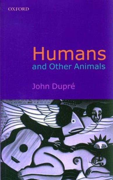 Humans and Other Animals