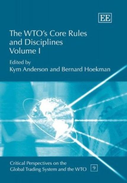 The WTO's Core Rules and Disciplines