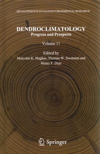 Dendroclimatology: Progress & Prospects