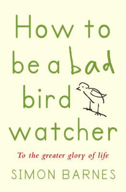 How to Be a Bad Birdwatcher