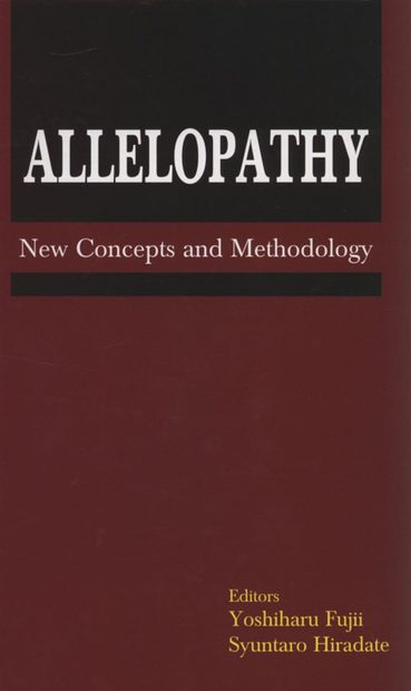 Allelopathy: New Concepts and Methodology