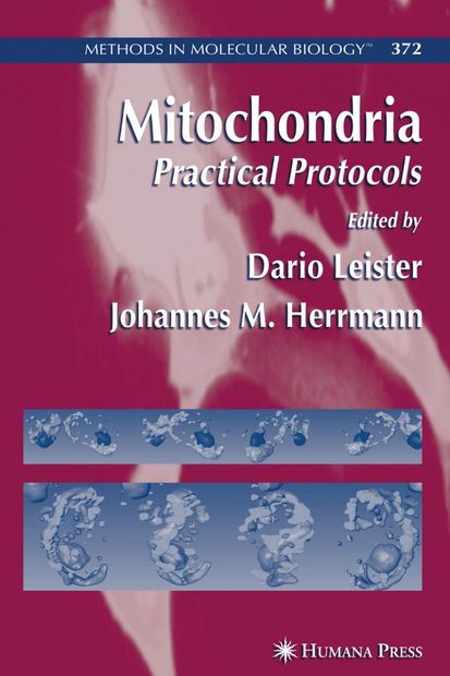 Mitochondria: Practical Protocols