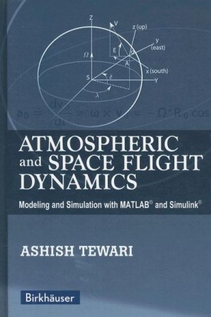 Atmospheric and Space Flight Dynamics