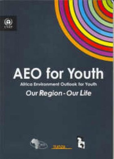 AEO for Youth: Africa Environment Outlook for Youth