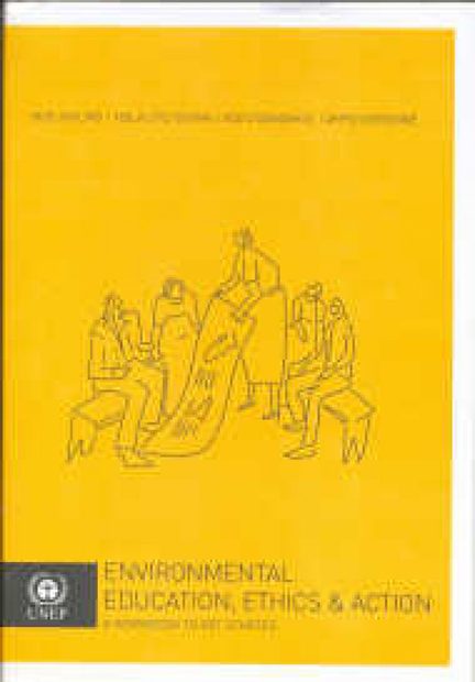 Environmental Education, Ethics & Action
