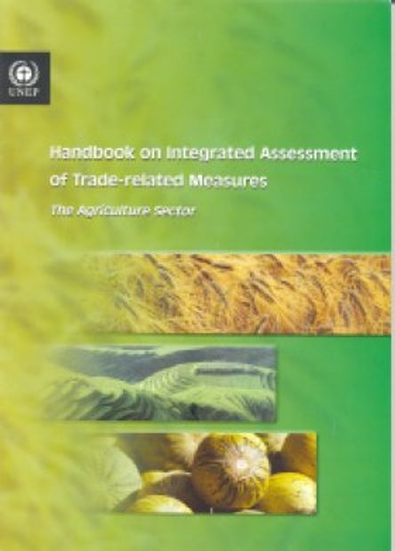 Handbook on Integrated Assessment of Trade-Related Measures