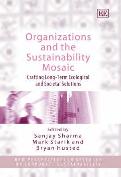 Organizations and the Sustainability Mosaic
