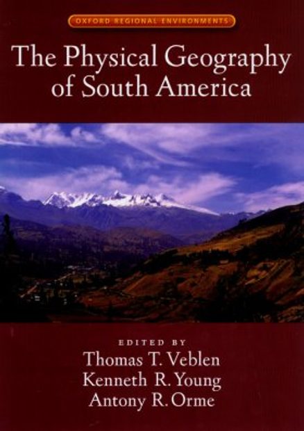The Physical Geography of South America