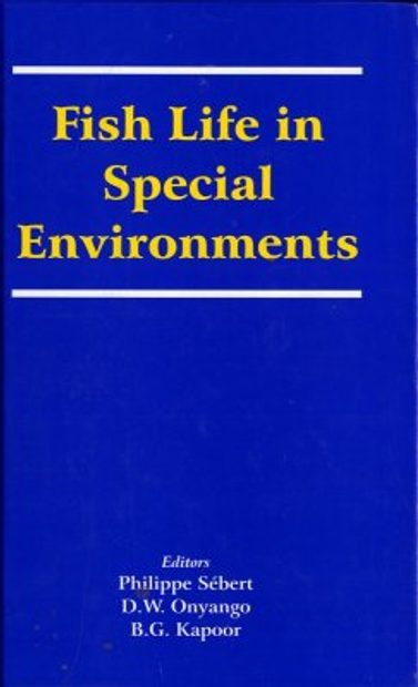 Fish Life in Special Environments