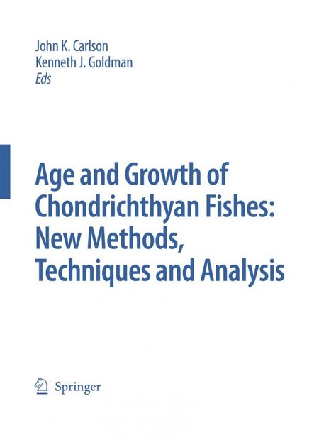 Age and Growth of Chondrichthyan Fishes