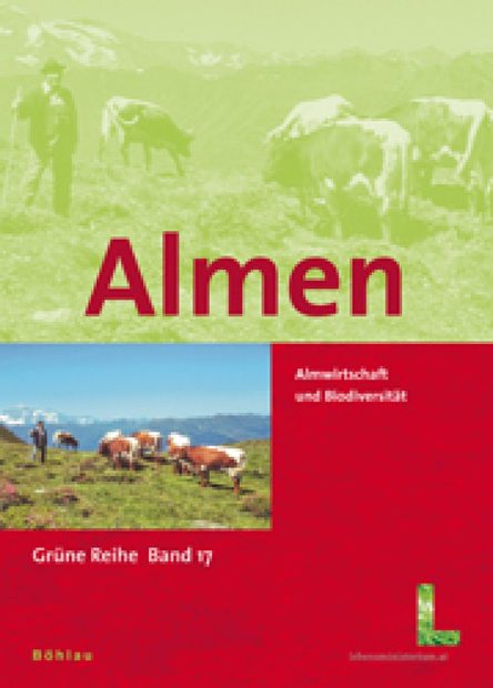Almen: Almwirtschaft und Biodiversität