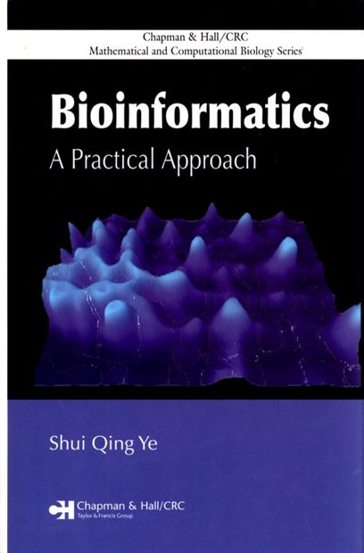 Bioinformatics: A Practical Approach | NHBS Academic & Professional Books