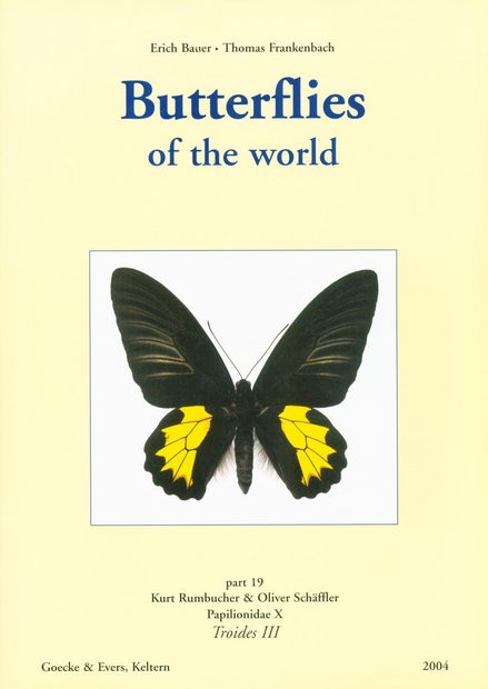 Butterflies of the World, Part 19: Papilionidae X: Troides III