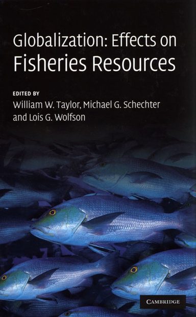 Globalization: Effects on Fisheries Resources