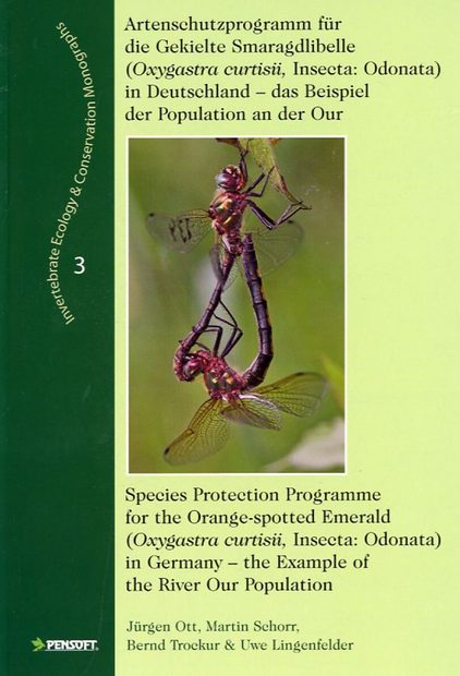 Artenschutzprogramm fur die Gekielte Smaragdlibelle (Oxygastra curtisii, Insecta: Odonata) in Deutschland / Species Protection Programme for the Orange-spotted Emerald (Oxygastra curtisii, Insecta: Odonata) in Germany