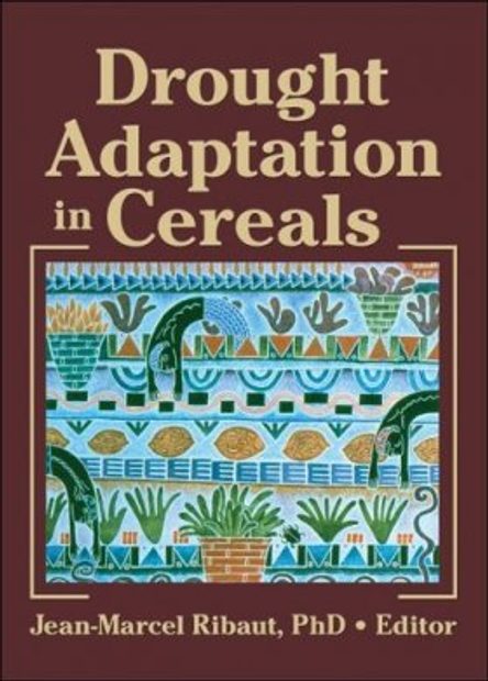Drought Adaptation in Cereals