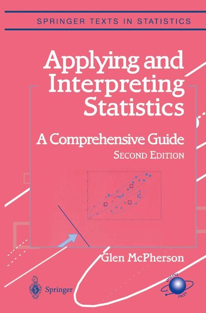 Applying and Interpreting Statistics: A Comprehensive Guide