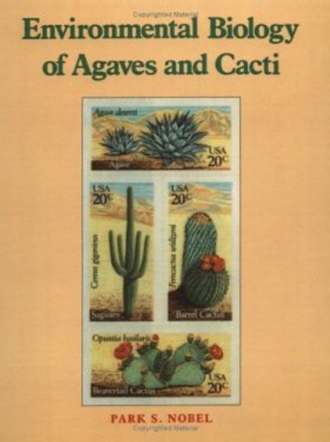 Environmental Biology of Agaves and Cacti
