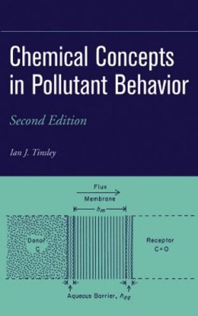 Chemical Concepts in Pollutant Behavior