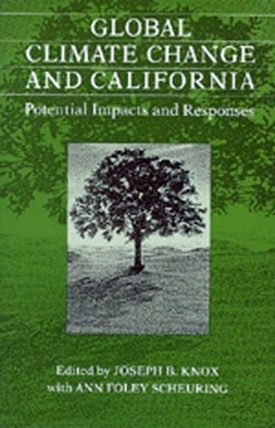 Global Climate Change and California