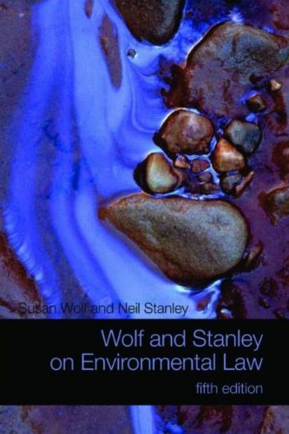 Wolf and Stanley on Environmental Law