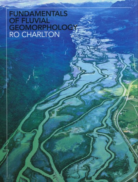 Fundamentals of Fluvial Geomorphology