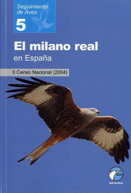 El Milano Real en España: Il Censo Nacional (2004)