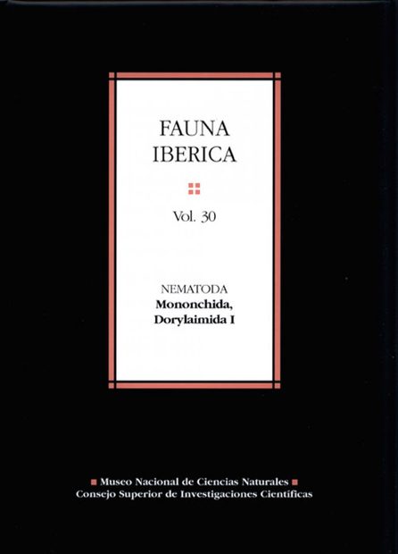 Fauna Ibérica, Volume 30: Nematoda: Mononchida: Dorylaimoidea I