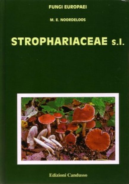 Fungi Europaei, Volume 13: Strophariaceae s.l. [English / Italian]