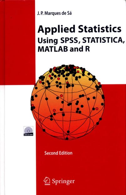Applied Statistics Using SPSS, STATISTICA, MATLAB and R