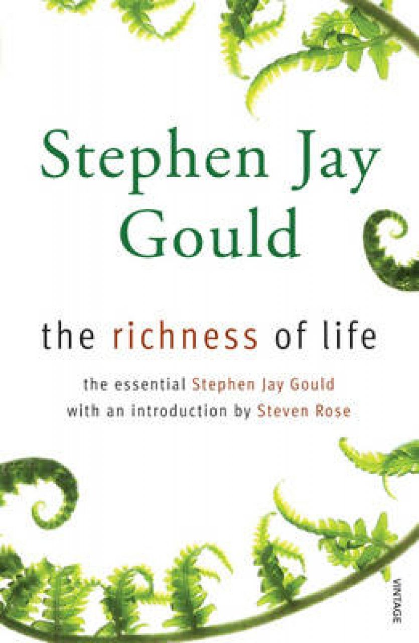 Jay　The　Stephen　Richness　Academic　of　Professional　Life:　The　Essential　Gould　NHBS　Books